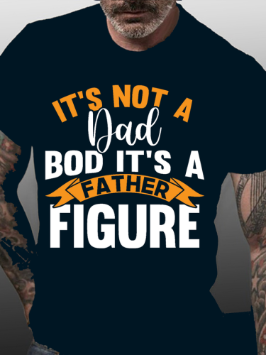 It's Not A Dad Bod It's A Father Figure Shirts&Tops